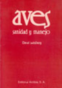 AVES: SANIDAD/MANEJO