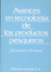 AVANCES EN TECNOLOGÍA DE LOS PRODUCTOS PESQUEROS