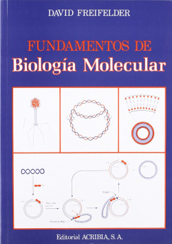 FUNDAMENTOS DE BIOLOGÍA MOLECULAR