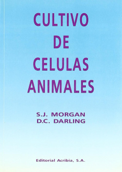 CULTIVO DE CÉLULAS ANIMALES