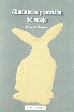 ALIMENTACIÓN/NUTRICIÓN DEL CONEJO