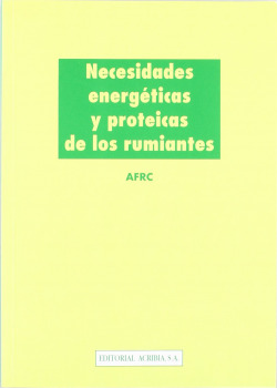 NECESIDADES ENERGÉTICAS/PROTEICAS DE LOS RUMIANTES