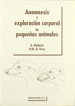 ANAMNESIS/EXPLORACIÓN CORPORAL DE LOS PEQUEÑOS ANIMALES