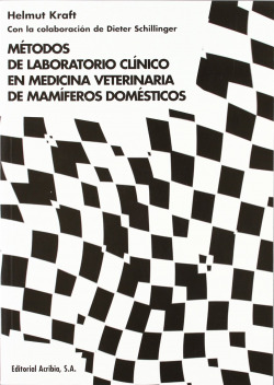 MÉTODOS DE LABORATORIO CLÍNICO EN MEDICINA VETERINARIA DE MAMÍFEROS DOMÉSTICOS