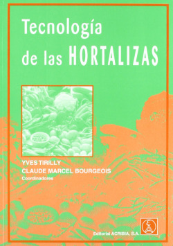 TECNOLOGÍA DE LAS HORTALIZAS