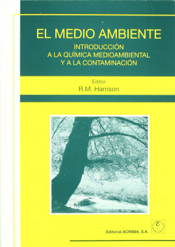 EL MEDIO AMBIENTE. INTRODUCCIÓN A LA QUÍMICA/A LA CONTIMINACIÓN