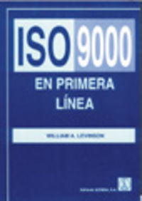 ISO 9000 EN PRIMERA LÍNEA