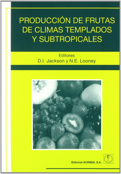 PRODUCCIÓN DE FRUTAS DE CLIMAS TEMPLADOS/SUBTROPICALES