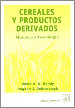 CEREALES/PRODUCTOS DERIVADOS. QUÍMICA/TECNOLOGÍA