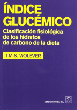 ÍNDICE GLUCÉMICO. CLASIFICACIÓN FISIOLÓGICA DE LOS HIDRATOS DE CARBONO DE LA DIETA
