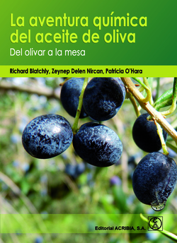 La aventura química del aceite de olva: del olivar a la mesa