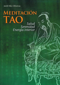 Meditación Tao: salud serenidad energía interior