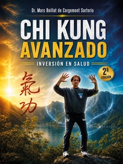 Chi Kung Avanzado.Inversión en salud