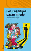 Los Lagartijos pasan miedo