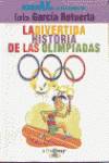 La divertida historia de las olimpiadas. roger ax