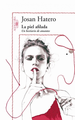 La piel afilada