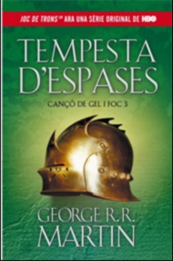 Tempesta d'espases (Cançó de gel i foc 3)