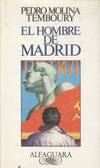 EL HOMBRE DE MADRID