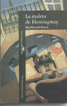LA MALETA DE HEMINGWAY