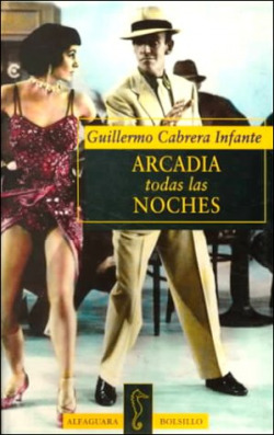 Arcadia todas las noches