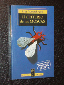 CRITERIO DE LAS MOSCAS, EL