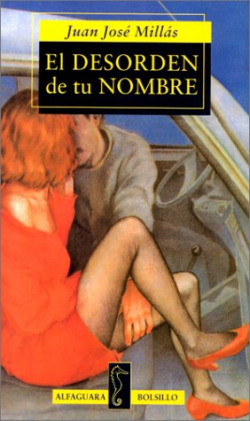 El desorden de tu nombre