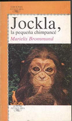 JOCKLA, LA PEQUEÑA CHIMPANCE