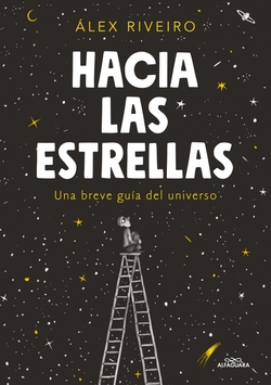 HACIA LAS ESTRELLAS