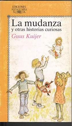 LA MUDANZA Y OTRAS HISTORIAS CURIOSAS