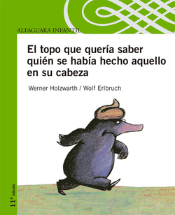 El topo que queria saber quién se había hecho aquello en su cabeza