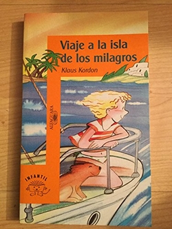 Viaje a la isla de los milagros