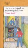 LOS MAYORES PODRIAN HACER MEJOR LA SOPA