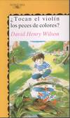 ¿TOCAN EL VIOLIN LOS PECES DE COLORES