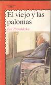 EL VIEJO Y LAS PALOMAS