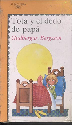 TOTA Y EL DEDO DE PAPA