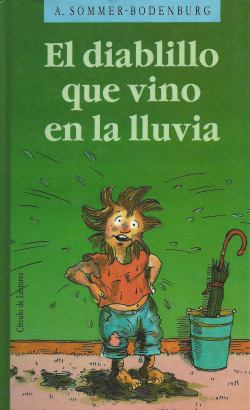 EL DIABLILLO QUE VINO EN LA LLUVIA