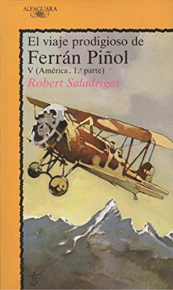 VIAJE PRODIGIOSO DE FERRAN PIÑOL