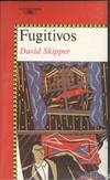FUGITIVOS