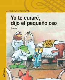 Yo te curare, dijo el pequeño oso