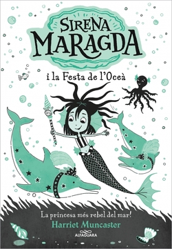 La sirena Maragda 1 - La sirena Maragda i la festa de l'oceà