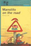 Manolito on the road.