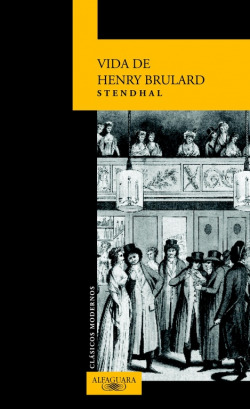 La vida de henry brulard clasicos modernos
