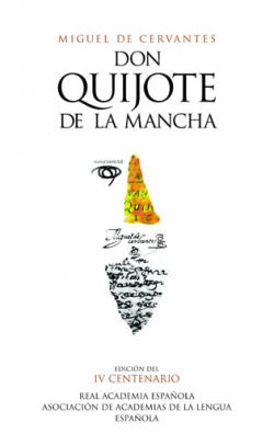 El quijote - real academia r.a.e
