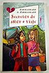 Secretos de amor + viaje