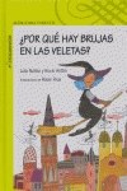 ¿por que hay brujas en las veletas?