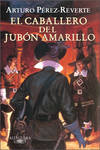 El caballero del jubón amarillo (Edición escolar)