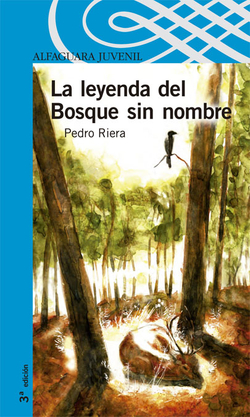 La leyenda del bosque sin nombre