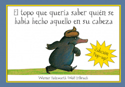 El topo que quería saber... POP UP