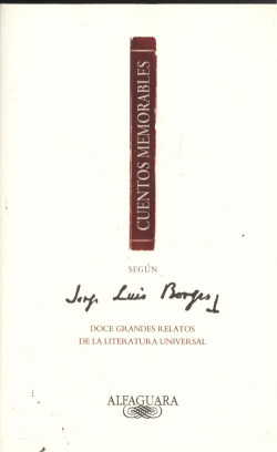 Cuentos memorables según Jorge Luis Borges