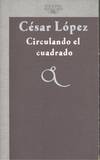 CIRCULANDO EL CUADRADO